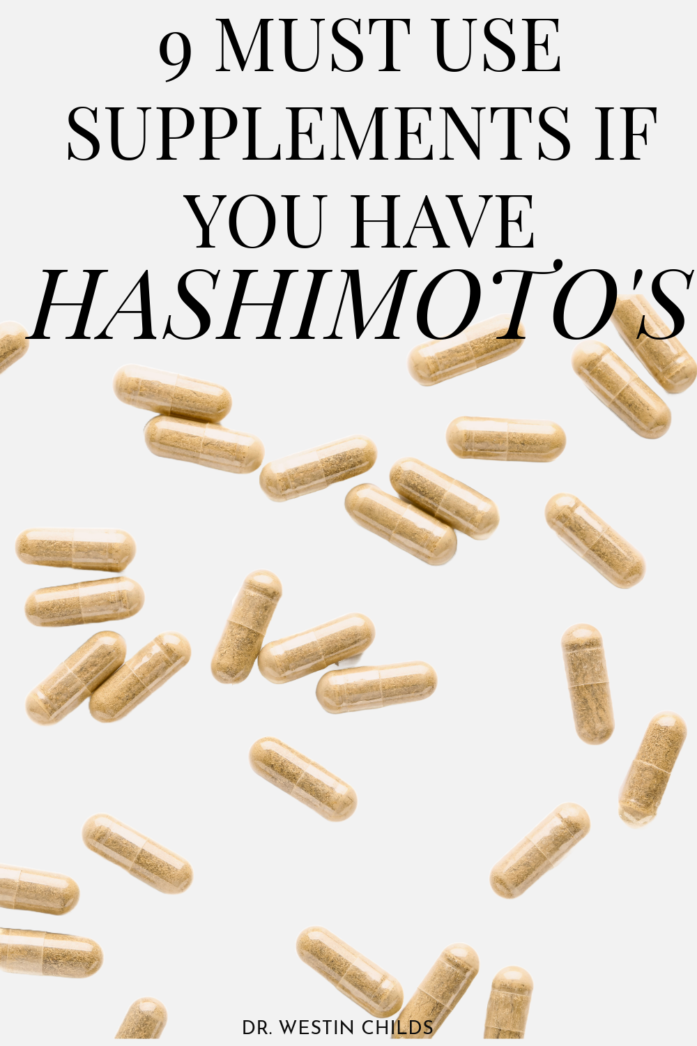 9 must use supplements if you have hashimooto's 9 must use supplements if you have hashimooto's