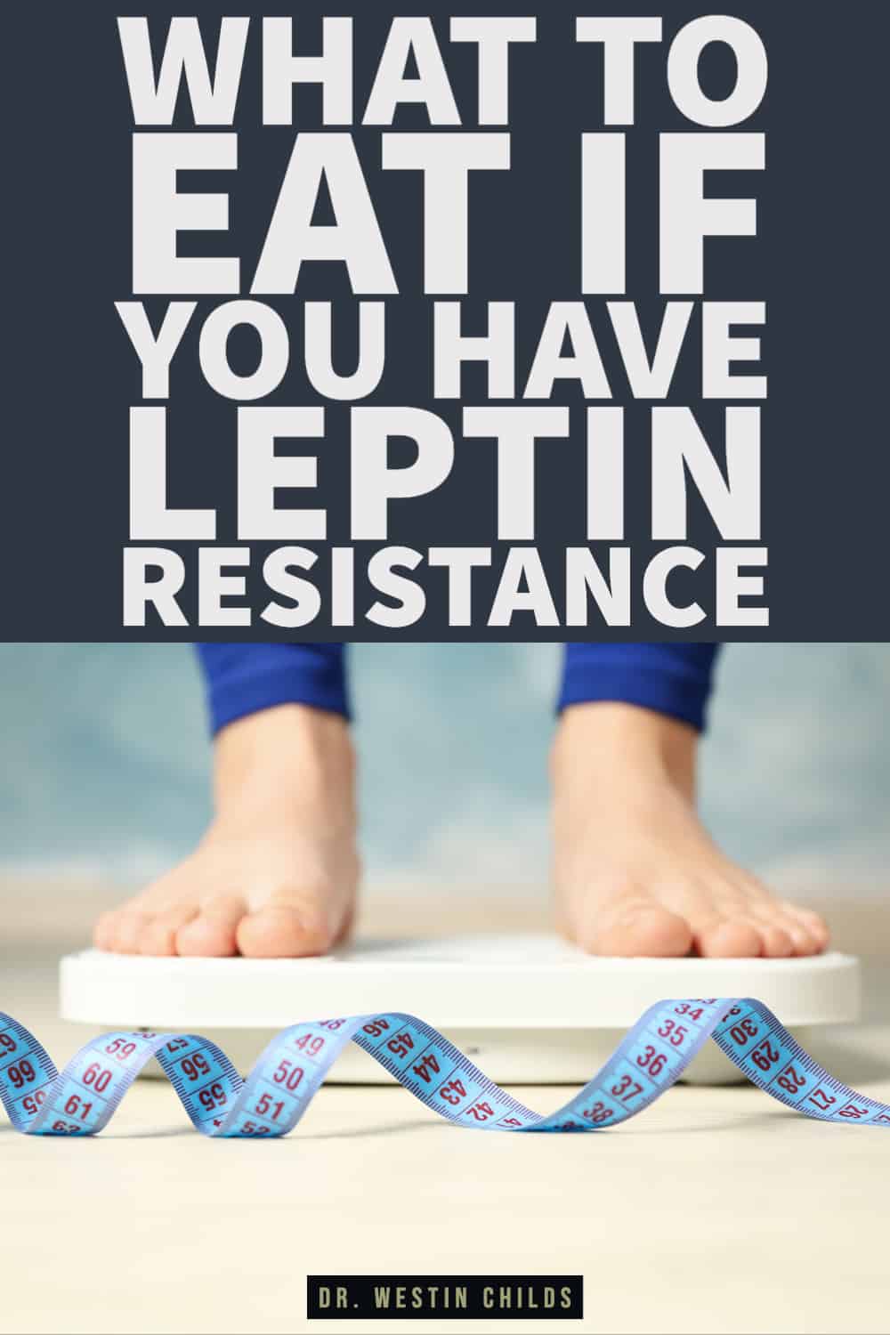 what to eat if you have leptin resistance-1 what to eat if you have leptin resistance