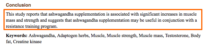 the conclusion of a study highlighted which showed that ashwagandha supplementation is associated with muscle mass and strength gains.