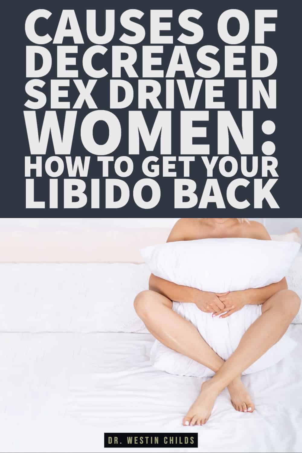 Causes of decreased sex drive in women_ how to get your libido back-1 Causes of decreased sex drive in women how to get your libido back