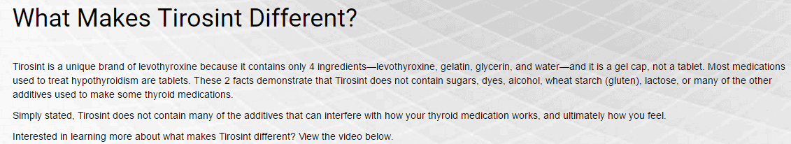 text which describes what makes tirosint different from other thyroid medications.