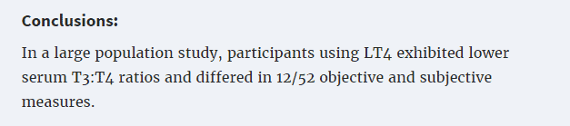 the conclusion of a study which showed that participants using t4 only thyroid medications had lower t3 levels compared to