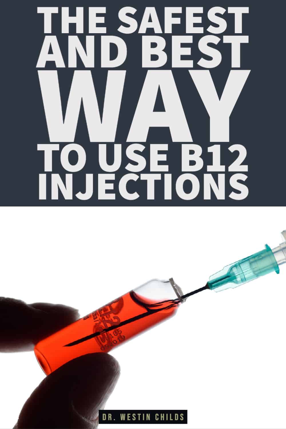 the safest and best way to use b12 injections-1 the safest and best way to use b12 injections