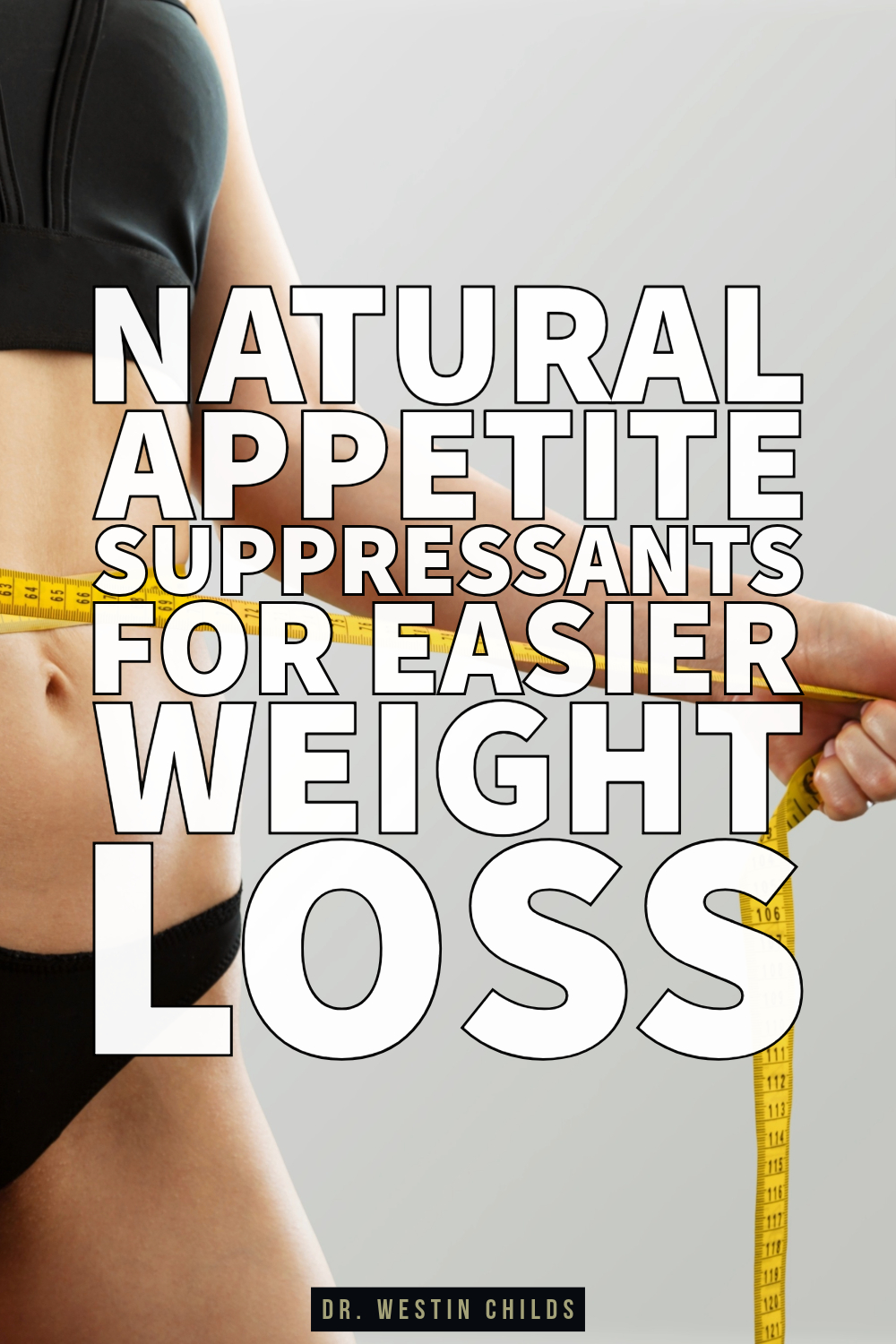 natural appetite suppressants for easier weight loss natural appetite suppressants for easier weight loss