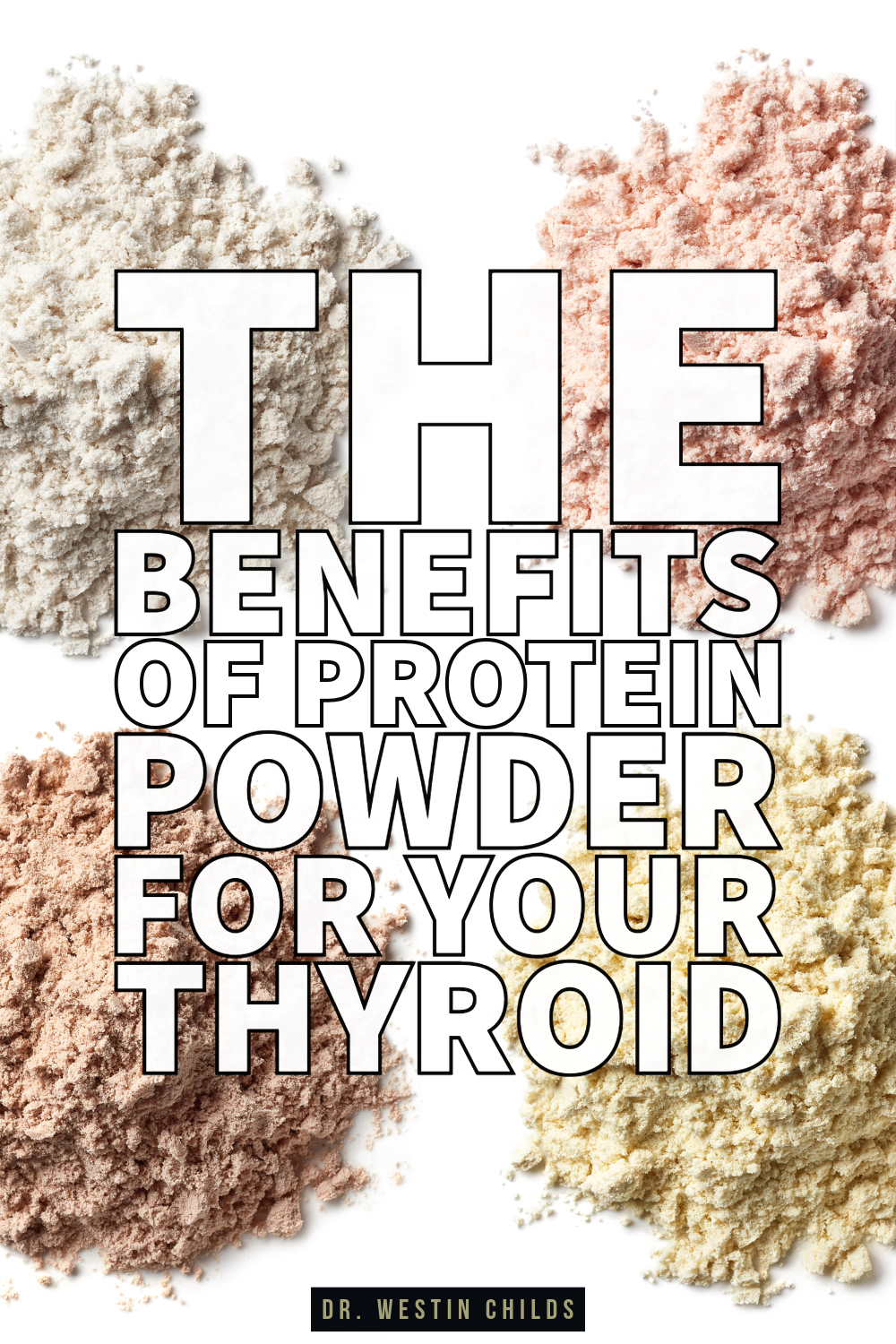 the benefits of protein powder for your thyroid the benefits of protein powder for your thyroid