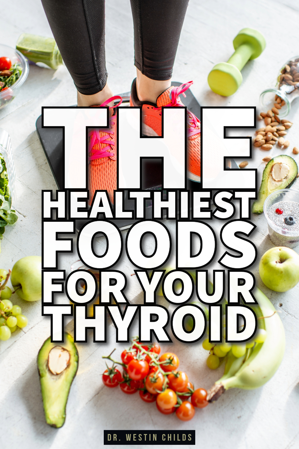 the healthiest foods for your thyroid (1) the healthiest foods for your thyroid