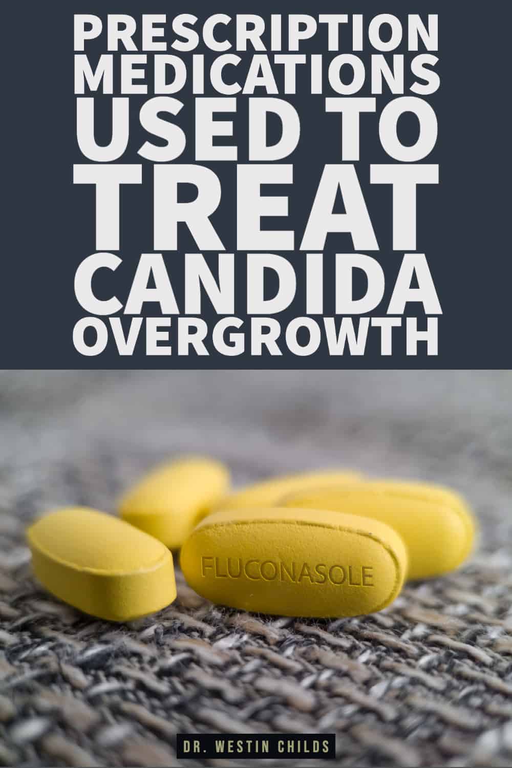 prescription medications used to treat candida overgrowth-1 prescription medications used to treat candida overgrowth