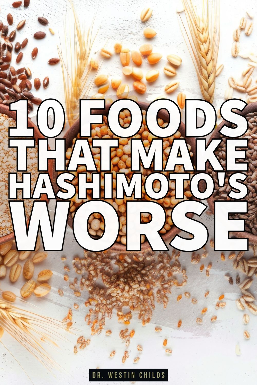 10 foods that make hashimoto's worse (1) 10 foods that make hashimoto's worse (1)