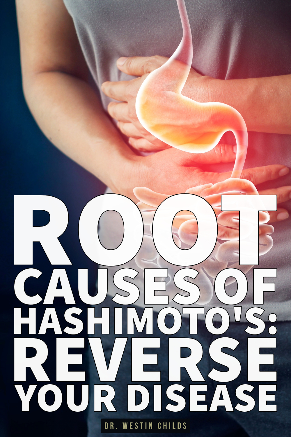 the root causes of hashimoto's, fix these to reverse your disease the root causes of hashimoto's, fix these to reverse your disease
