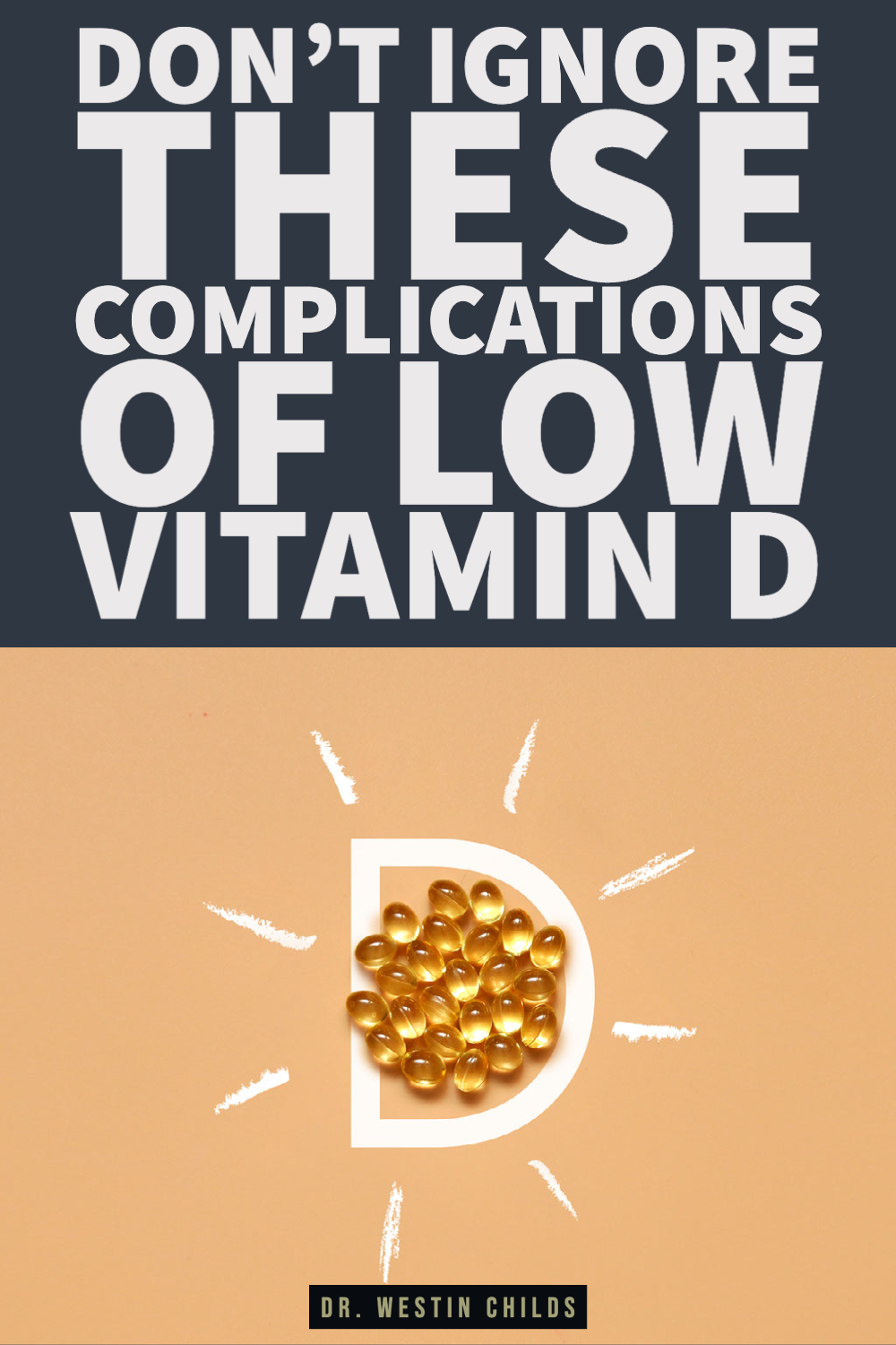 don't ignore these complications of low vitamin D-1 don't ignore these complications of low vitamin D