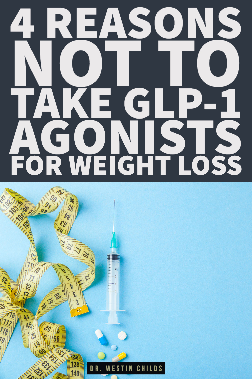 4 reasons not to take glp-1 agonists for weight loss-1 4 reasons not to take glp-1 agonists for weight loss
