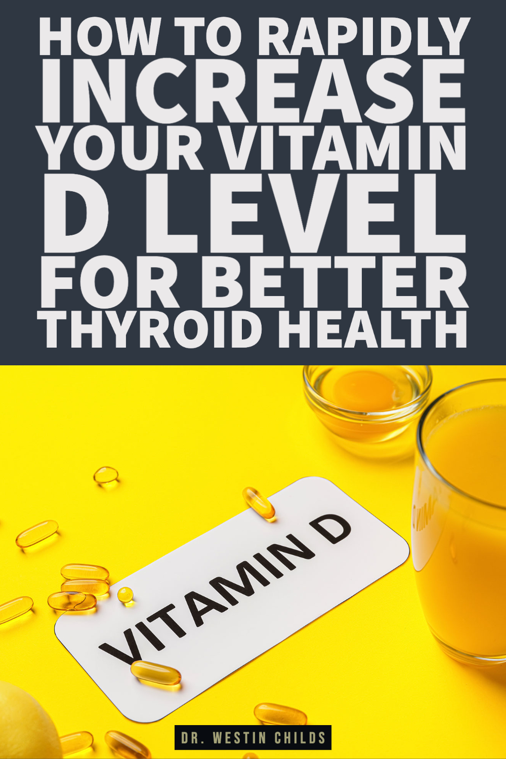 how to rapidly increase your vitamin D level for better thyroid health-1 how to rapidly increase your vitamin D level for better thyroid health