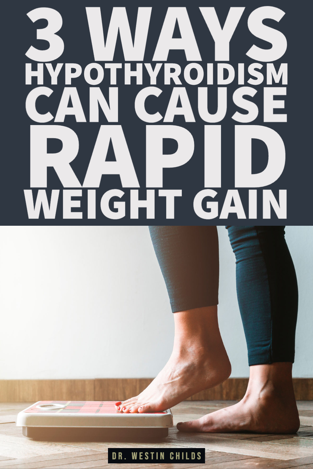 3 ways hypothyroidism can cause rapid weight gain-1 3 ways hypothyroidism can cause rapid weight gain