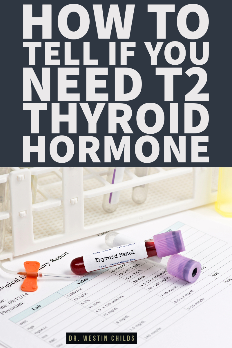 how to tell if you need t2 thyroid hormone how to tell if you need t2 thyroid hormone