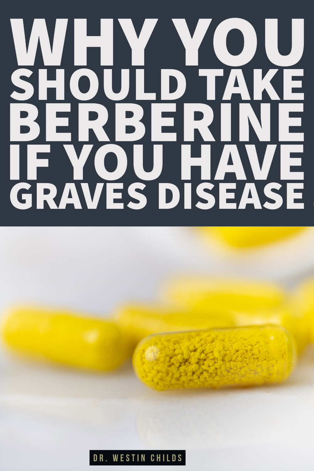 Why you should take berberine if you have graves disease Why you should take berberine if you have graves disease