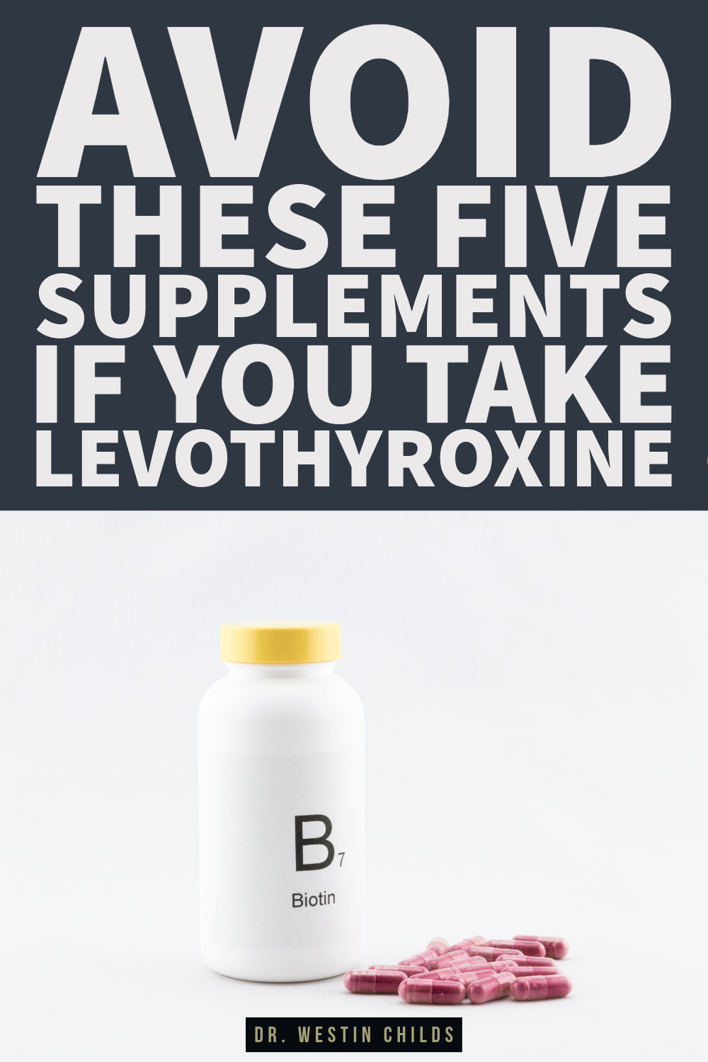 avoid these five supplements if you take levothyroxine avoid these five supplements if you take levothyroxine