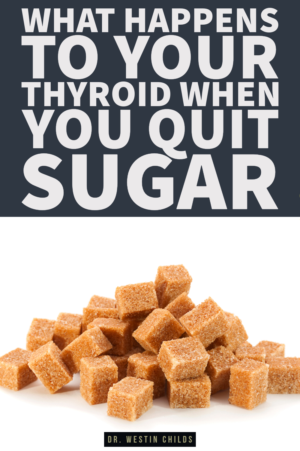 what happens to your thyroid when you quit sugar what happens to your thyroid when you quit sugar