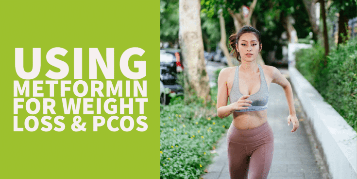 Metformin weight loss and PCOS