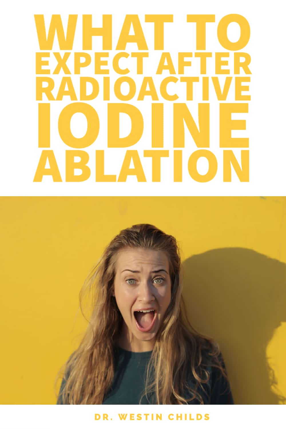 what to expect after radioactiove iodine ablation what to expect after radioactiove iodine ablation