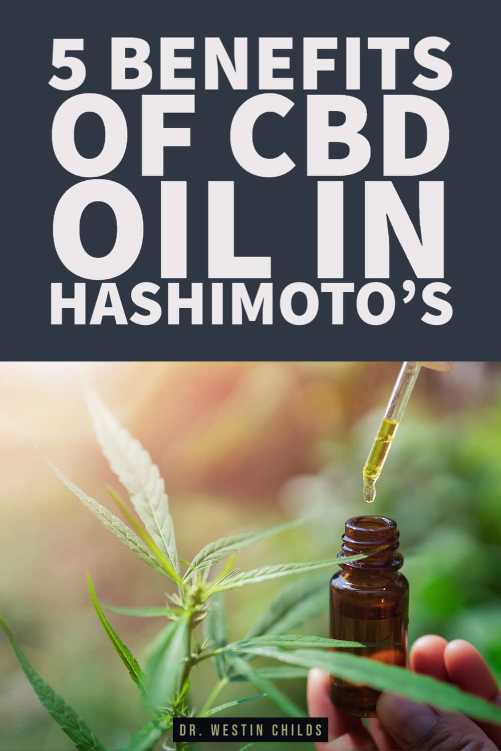 5 benefits of CBD oil in Hashimoto's