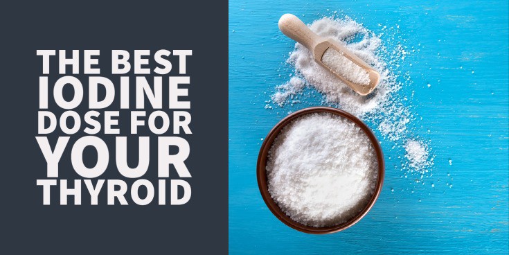 High Dose vs Low Dose Iodine: Which Should you use?
