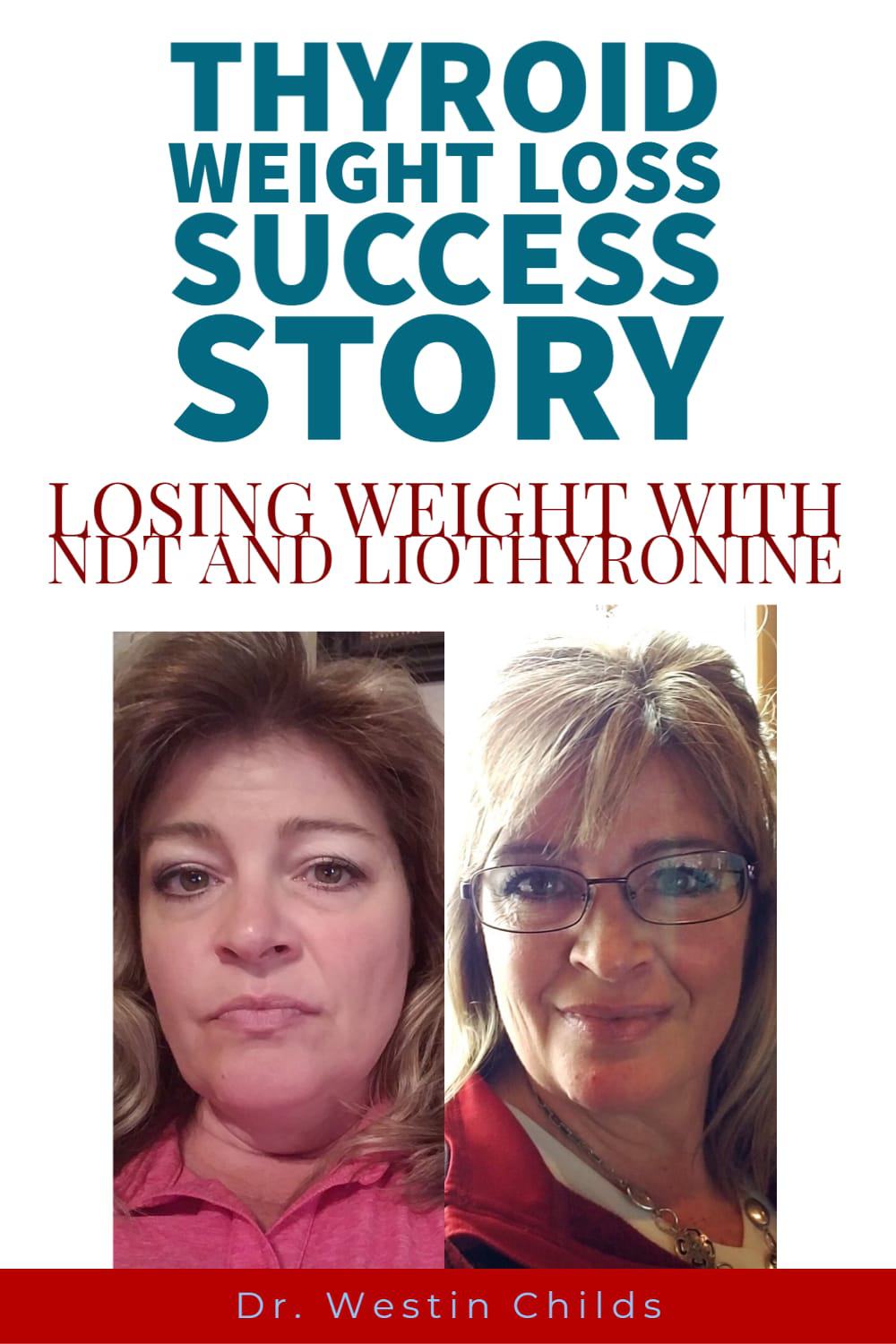 thyroid weight loss success story using a combination of t3, fasting, and NDT pinterest image.