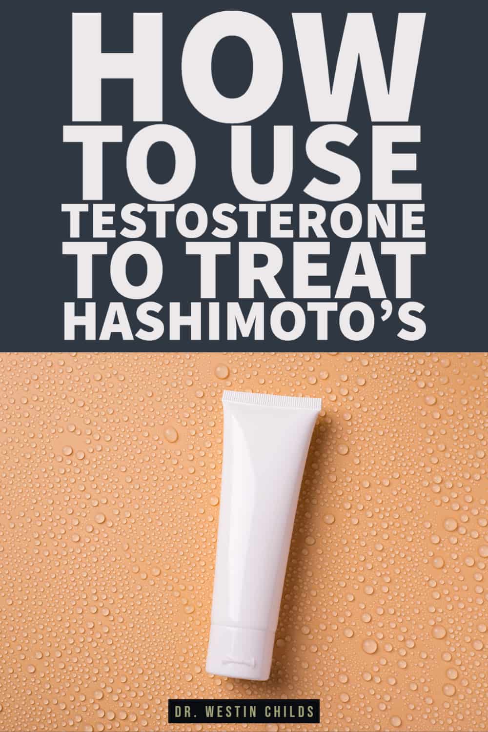 Testosterone as a secret therapy for hashimoto's thyroiditis Testosterone as a secret therapy for hashimoto's thyroiditis