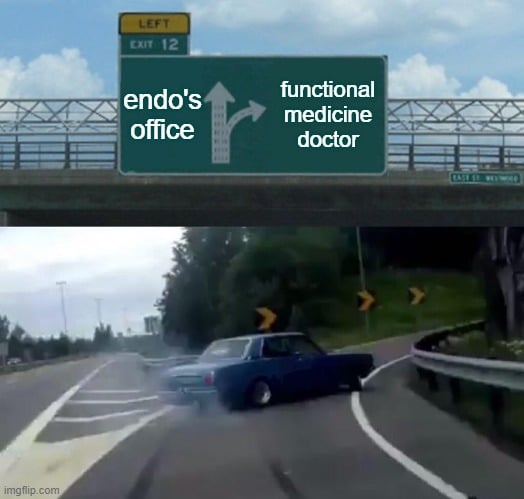 endos office endo's office vs functional medicine doctor meme.