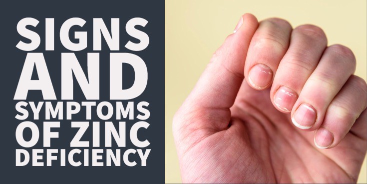 Zinc Deficiency Symptoms (How to Tell if you Need To Supplement)