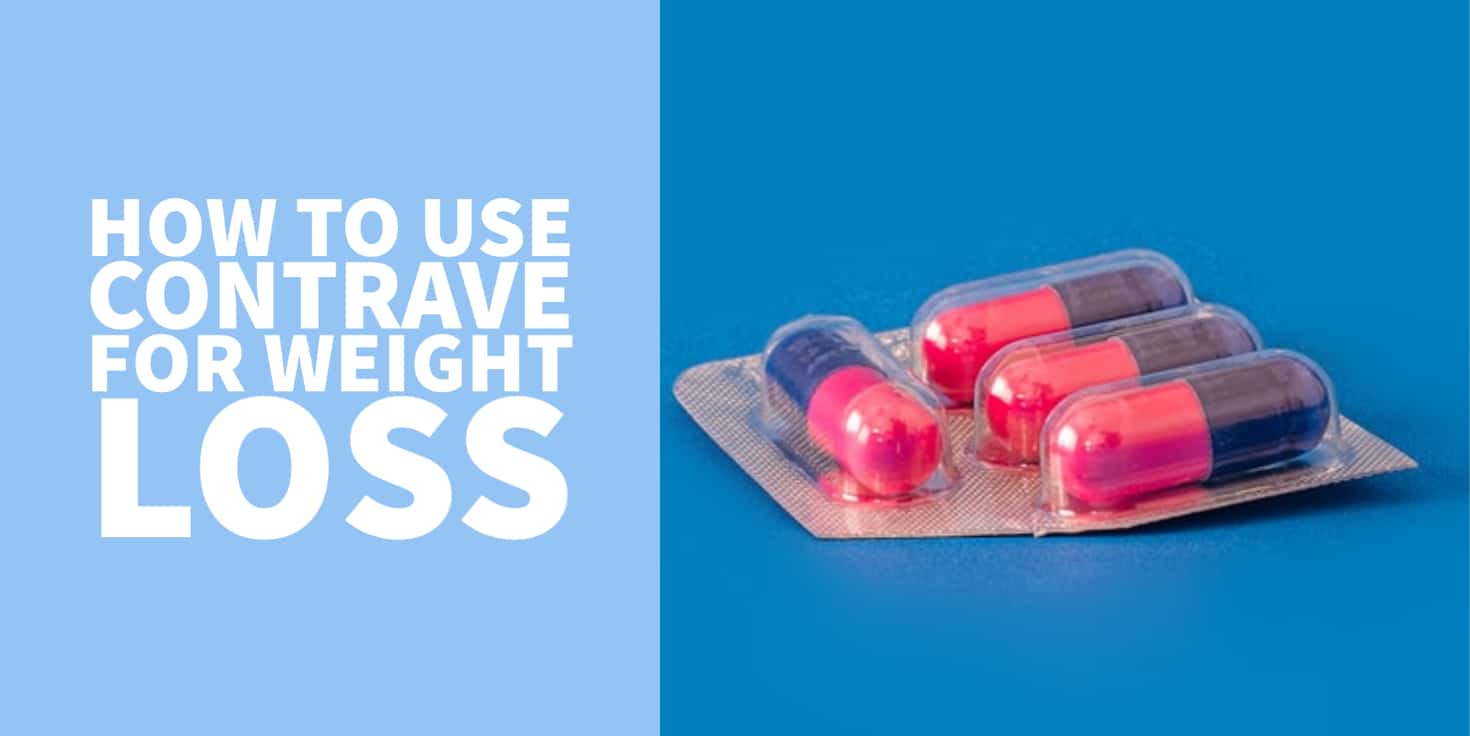 How Contrave Helps with Weight Loss + Who should use it