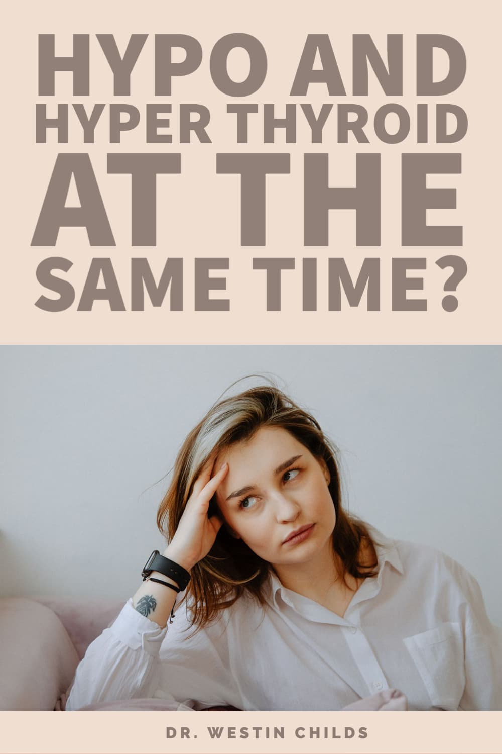 is it possible to be both hypothyroid and hyperthyroid at the same time? is it possible to be both hypothyroid and hyperthyroid at the same time?
