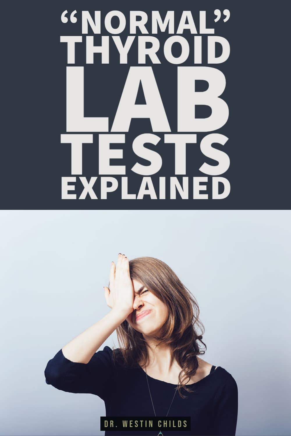 normal thyroid lab tests explained normal thyroid lab tests explained