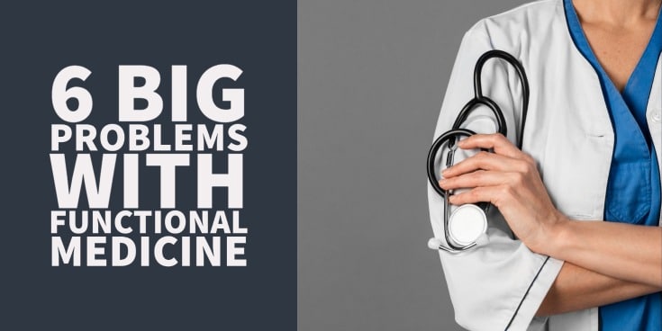 6 downsides of functional medicine