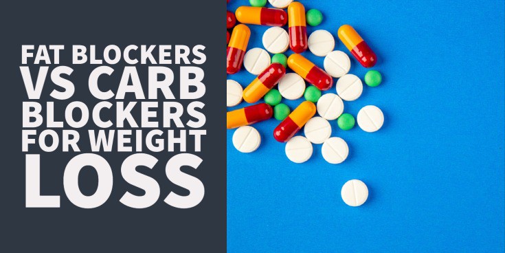 Fat Blockers vs Carb Blockers – Do They Actually Work?