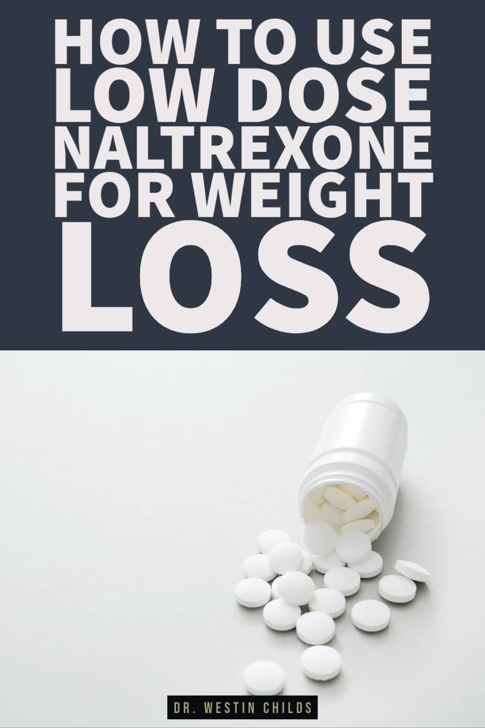 how to use low dose naltrexone for weight loss how to use low dose naltrexone for weight loss pinterest image.
