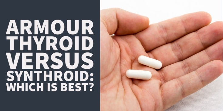 Armour Thyroid vs Synthroid: Conversion, Dosage & Weight Loss