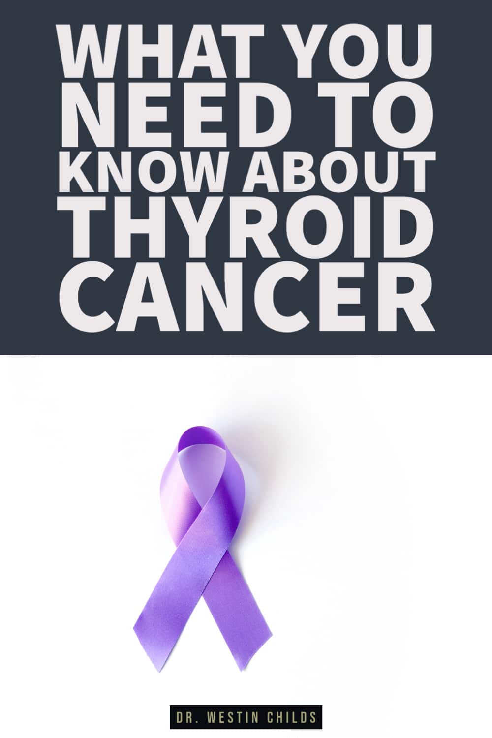 what you need to know about thyroid cancer what you need to know about thyroid cancer
