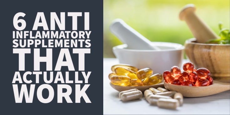6 Anti-Inflammatory Supplements That Actually Work